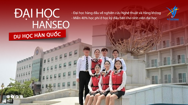 Đại Học Hanseo - Ngôi Trường Đào Tạo Ngành Hàng Không Uy Tín