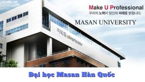 Đại học Masan Hàn Quốc