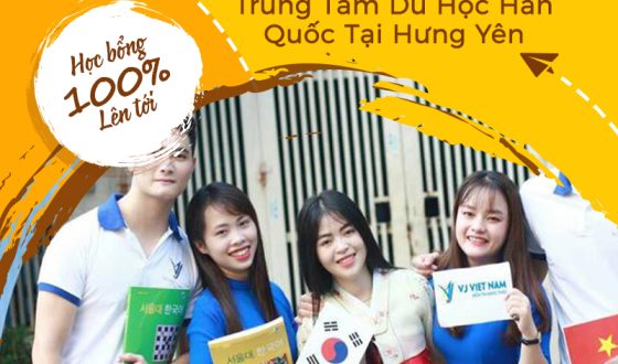 Trung Tâm Du Học Hàn Quốc Tại Hưng Yên – Cam Kết 100% Visa Thẳng