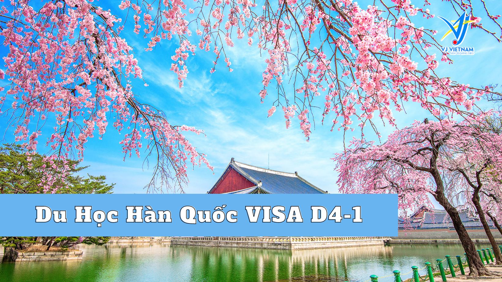 Du Học Hàn Quốc VISA D4-1 Có Đặc Quyền Gì Cho Du Học Sinh?