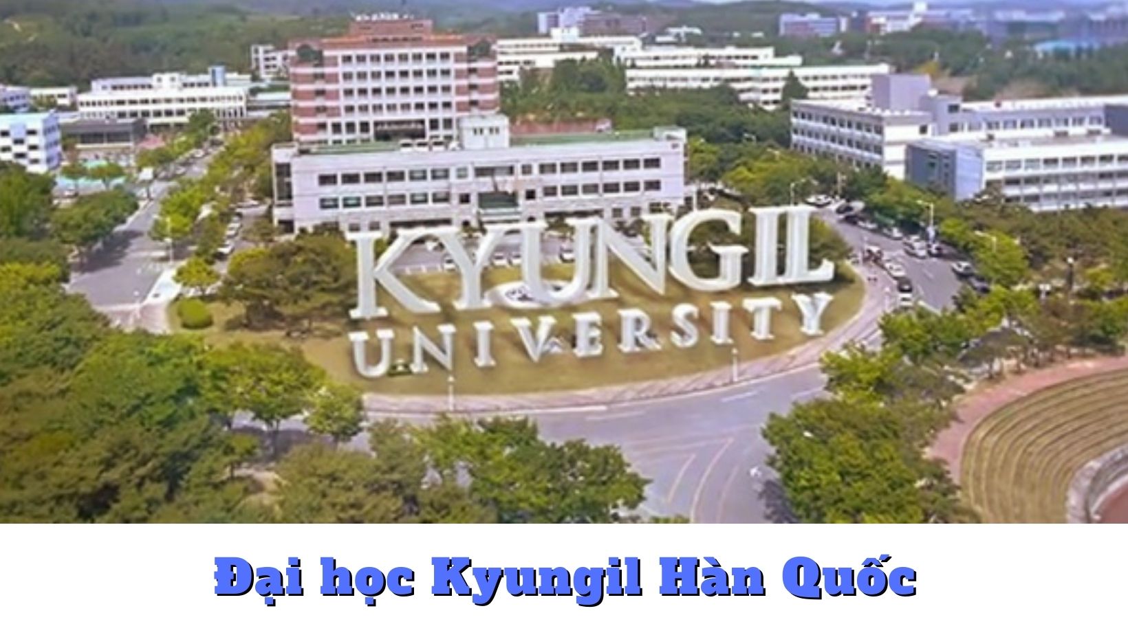 Đại học Kyungil Hàn Quốc