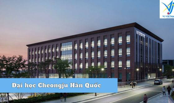 Đại học Cheongju Hàn Quốc TOP 1 Miền Trung Hàn Quốc