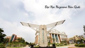 Cổng vào Đại Học Nazarene Hàn Quốc Số 1 Về Thần Học