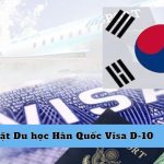 Tất Tần Tật Du học Hàn Quốc Visa D-10