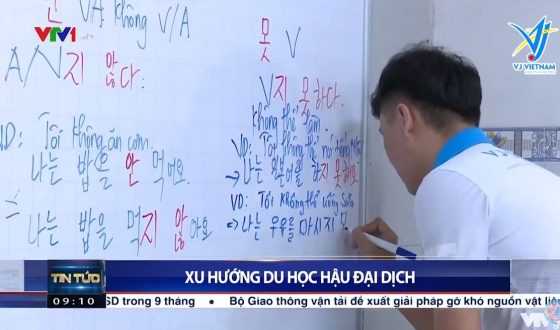 VJ Việt Nam lên sóng VTV1 “Xu Hướng Du Học Hàn Quốc – Nhật Bản Hậu Đại Dịch”