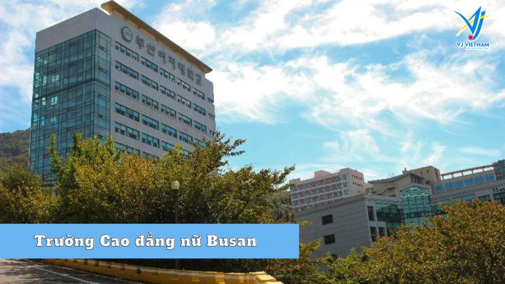 Du học Hàn Quốc cao đẳng nữ Busan