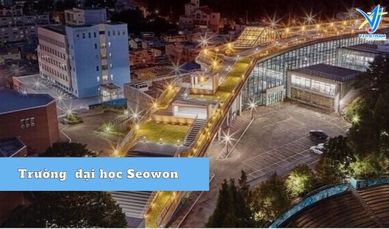 Trường đại học Seowon Hàn Quốc