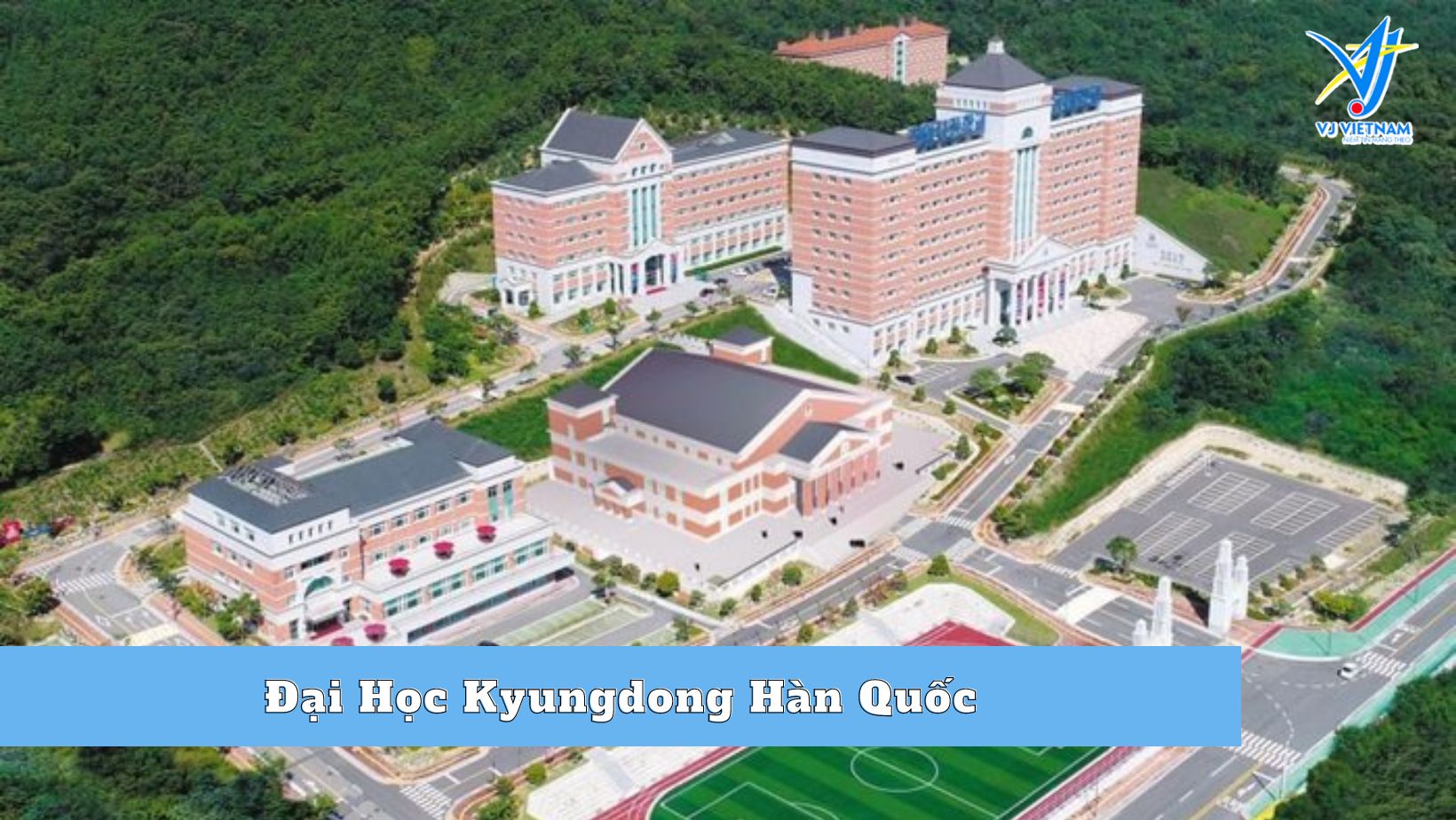 Tổng quan về Đại Học Kyungdong Hàn Quốc