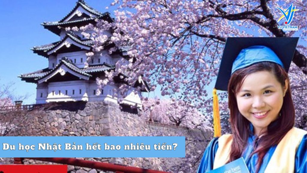 Du học Nhật Bản hết bao nhiêu tiền?