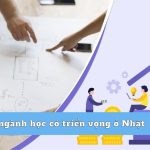 Những ngành học có triển vọng ở Nhật