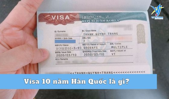 Visa 10 năm Hàn Quốc là gì? Nắm rõ thủ tục xin visa 2024 trong 5 phút