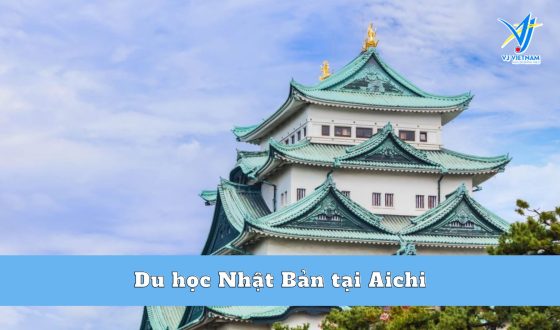 [Cập nhật] Du học Nhật Bản tại Aichi – Cập nhật hơn 40 trường top đầu 2024