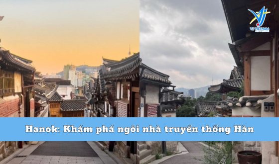 Hanok: Khám phá ngôi nhà truyền thống của người Hàn
