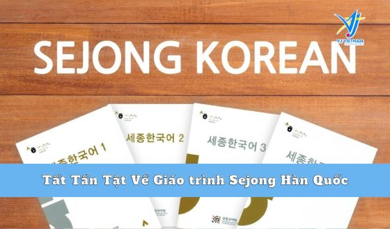 Tất Tần Tật Về Giáo trình Sejong Hàn Quốc