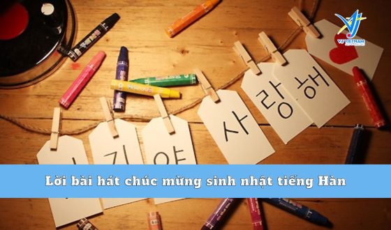 Lời bài hát chúc mừng sinh nhật tiếng Hàn học Hangeul hiệu quả