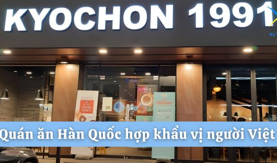 Quán ăn Hàn Quốc hợp khẩu vị Việt Nam tại khu vực trung tâm