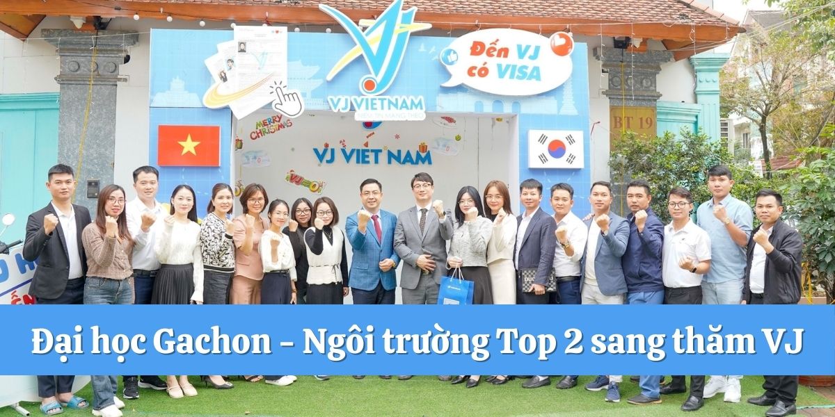 Dai hoc Gachon Ngoi truong Top 2 sang tham VJ