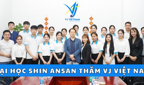 Đại học Shin Ansan thăm VJ Việt Nam