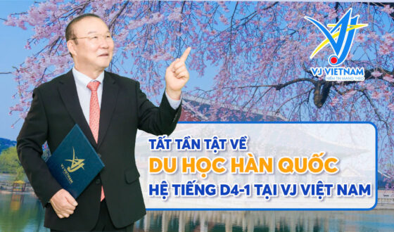 Du học Hàn Quốc hệ tiếng D4-1 tại VJ Việt Nam