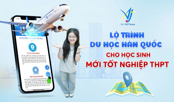 Lộ trình du học Hàn Quốc cho học sinh mới tốt nghiệp THPT