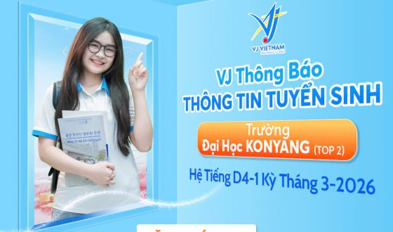 VJ thông báo thông tin tuyển sinh trường Đại học Konyang hệ D4-1 kỳ tháng 3/2026